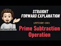 Prime Subtraction Operation Straight Forward Approach Leetcode 2601 codestorywithMIK