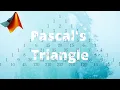 20c PASCAL S TRIANGLE ALGORITHM IN MATLAB PART 1 Urdu Hindi