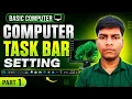 Computer taskbar settings How to adjust taskbar settings on a computer