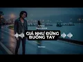 Download Lagu GIÁ NHƯ ĐỪNG BUÔNG TAY _ bài #nhactrutinh mới nhất của #tromusic  #nhacbuon #bluerock 