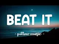Download Lagu Beat It - Michael Jackson (Lyrics) 🎵