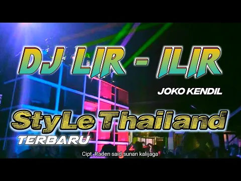 Download MP3 DJ LIR ILIR FULLBASS STYLE THAILAND TERBARU 2023