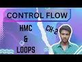 Control Flow HMC and loops Rust CH - 2 Ep
