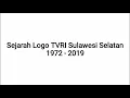 Download Lagu Sejarah Logo TVRI Sulawesi Selatan (1972 - 2019)