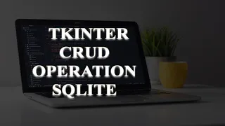 Complete CRUD Operation with SQLite Database Using Tkinter Tamil