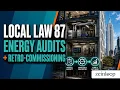 NYC LL87 Explained Energy Audits and Retro-Commissioning