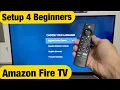Amazon Fire TV How to Setup for Beginners step by step