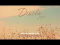 Download Lagu Vietsub | Dissolve - Joji | Lyrics Video