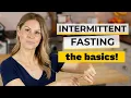 INTERMITTENT FASTING 101 a beginner s guide