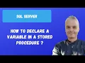 How to declare a variable in a Stored procedure SQL Server