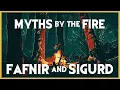 FAFNIR SIGURD - Storytelling Ambience Myths by the Fire