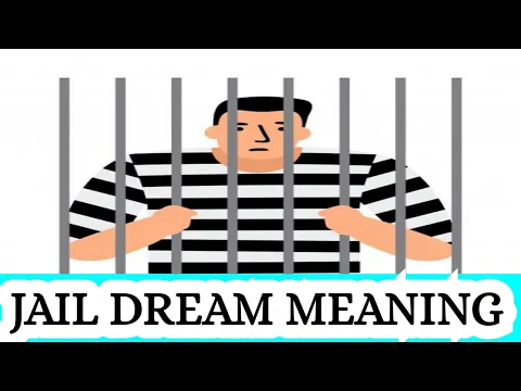 Download MP3 Jail Dream Meaning