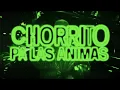 Feid - CHORRITO PA LAS ANIMAS