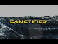 Peyton Parrish - Sanctified (Lyric Video)
