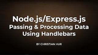 Node js Passing and Processing Data Using Handlebars