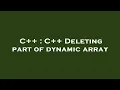 C C Deleting part of dynamic array