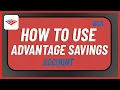 How to Use Bank of America Advantage Savings Account