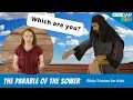 The Parable of the Sower Sunday School Bible Adventures for Kids Attentiveness for Kids Week 1