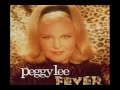 Peggy Lee - Fever