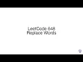 LeetCode 648 Replace Words