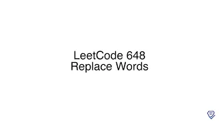 LeetCode 648 Replace Words