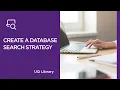 Creating a database search strategy