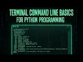 Terminal Command Line Basics For Python Programming