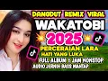 DISCO DANGDUT WAKATOBI 2025 - FULL ALBUM LAGU TRENDING PILIHAN TERBAIK COCOK UNTUK TEMAN AKTIVITAS