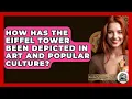 Lagu How Has The Eiffel Tower Been Depicted In Art And Popular Culture? - Inside Museum Walls