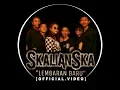 Download Lagu SKALIANSKA  - LEMBARAN BARU (OFFICIAL VIDEO)