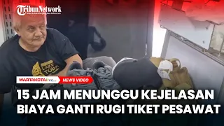 Kisah Ichwan, 15 Jam Menunggu Kejelasan Biaya Ganti Rugi Tiket Pesawat di Bandara Soekarno-Hatta