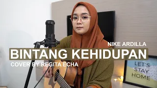 Download BINTANG KEHIDUPAN - NIKE ARDILA ( COVER BY REGITA ECHA ) MP3