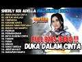 Download Lagu DUKA DALAM CINTA - Sherly KDI UNTUK APALAGI, TERPAKSA OM ADELLA FULL ALBUM TERBARU 2025