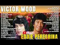 Download Lagu Eddie Peregrina, Victor Wood Greatest Love Song 80s 90s - Hist Full All Time Collection#music