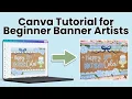 New to banner painting This is the FIRST Canva tutorial you need