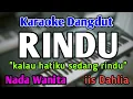 Download Lagu RINDU (Kalau hatiku sedang rindu) - KARAOKE || NADA WANITA CEWEK || Dangdut Band || Iis Dahlia