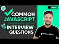 Common JavaScript Interview Questions Arrays Objects Part 1
