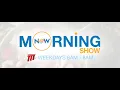 NOW Morning Show