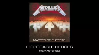 metallica disposable heroes remastered 