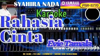 Download RAHASIA CINTA EVI TAMALA KARAOKE YAMAHA PSR S770 MP3