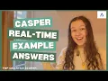 CASPer Real-Time Answer Examples Top Quartile Scorer Twice 75-100