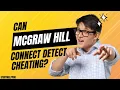 Can McGraw Hill Connect Detect Cheating in 2024