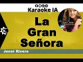 Jenni Rivera - La Gran Señora - Karaoke