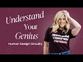 Using Human Design Circuitry to Understand Your Genius