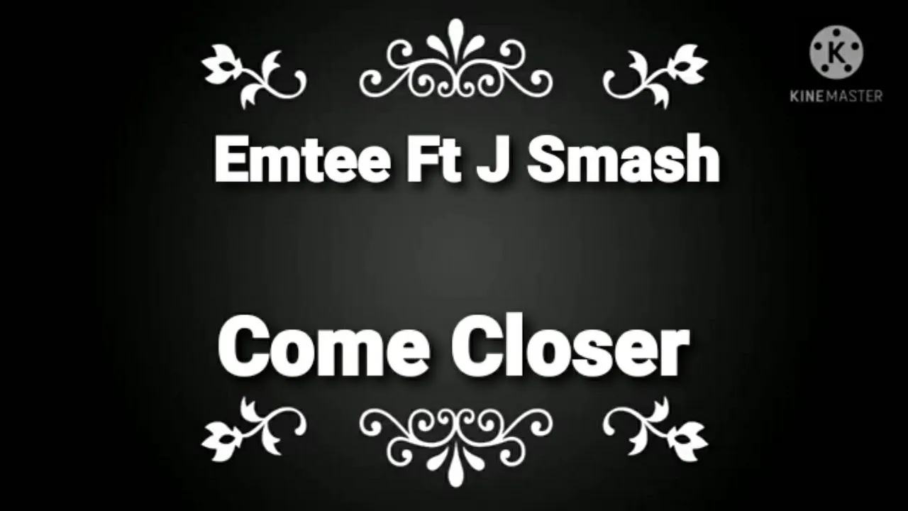 Emtee Ft J Smash - Come Closer Lyrics