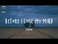 Download Lagu Etham - Before I Lose My Mind (Lyric Video)