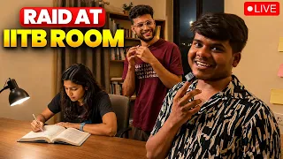 Room Raid Gone So Wrong 😂😂 | IITB 