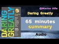 Summary of Daring Greatly by Brene Brown 65 minutes book summary