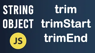 trim trimStart and trimEnd methods String Object In JavaScript