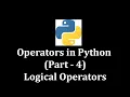 Operators in Python Part 4 Logical Operators LearnWithMrRJ